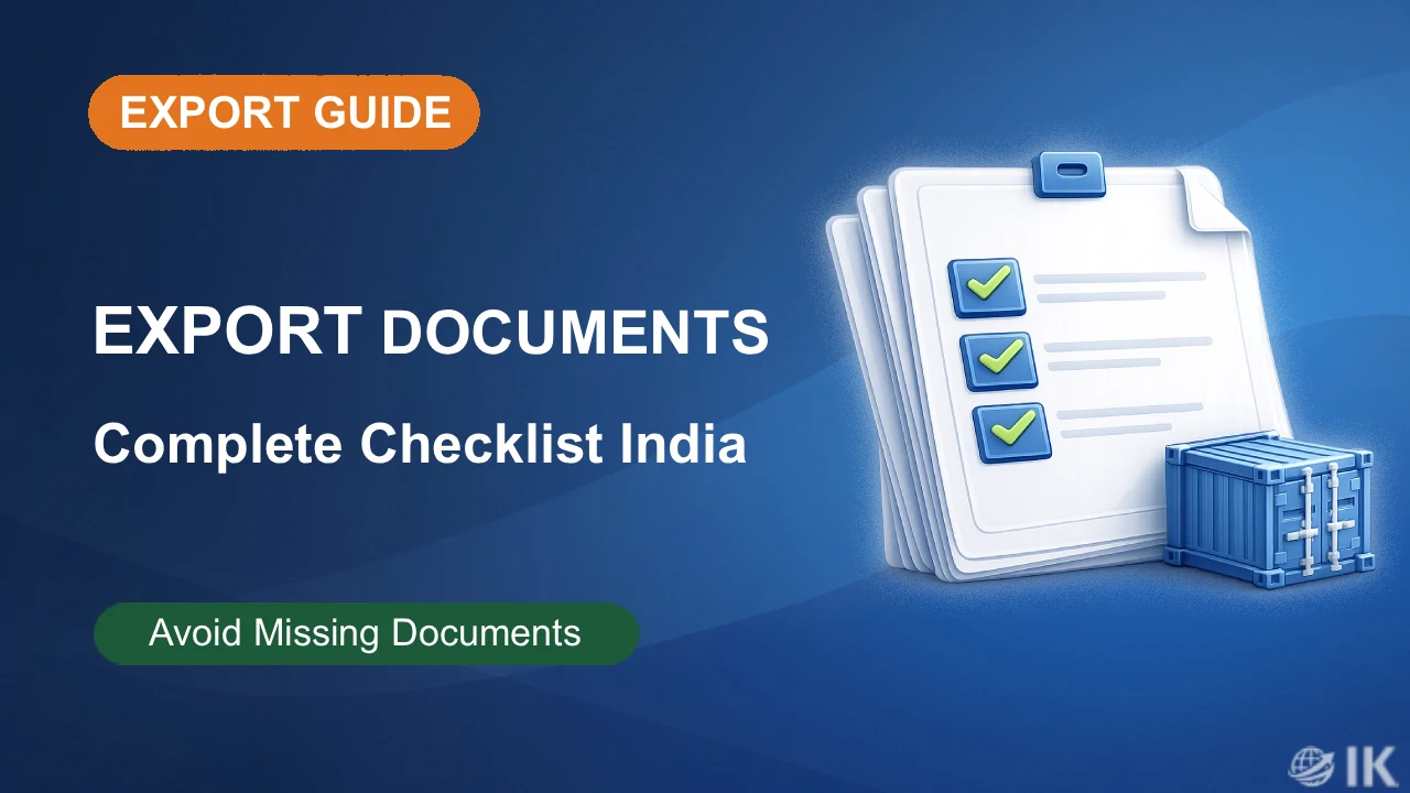 Documents Required for Export from India