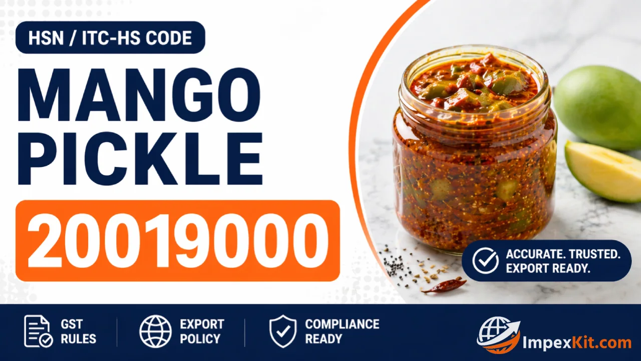 HSN Code for Mango Pickle India 20019000